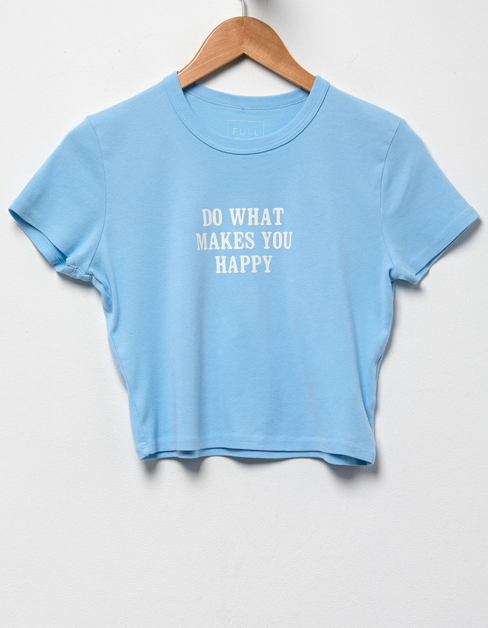 FULL TILT Do What Makes You Happy Womens Baby Tee - Image 4